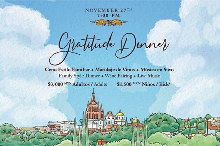 Thanksgiving 2025 San Miguel de Allende, Rosewood Hotel